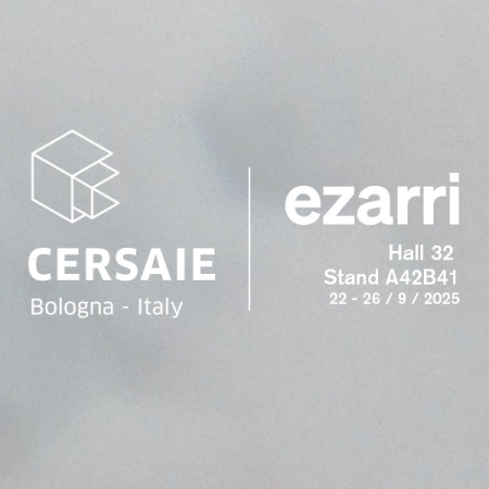 Cersaie 2025, gure berriak guztiak zure zain egongo dira